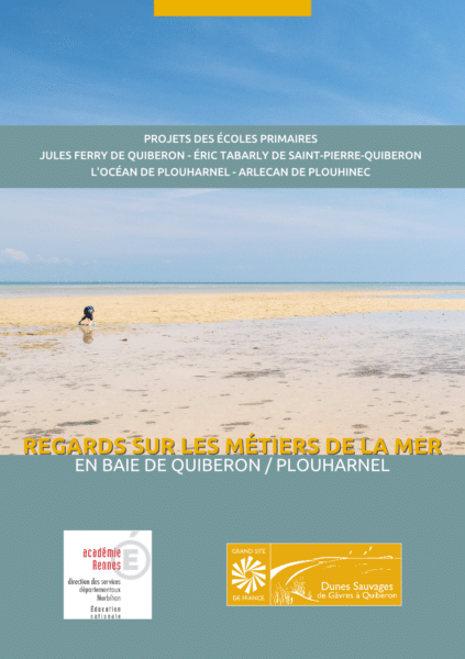 Regards metiers mer - Grand Site de France Dunes Sauvages de Gâvres à Quiberon